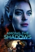 Among the Shadows (2019) 720p BluRay x264 Eng Subs [Dual Audio] [Hindi DD 2.0 - English 2.0] Exclusive By -=!Dr.STAR!=-