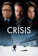 Crisis (2021) (1080p BluRay x265 HEVC 10bit AAC 5.1 Tigole) [QxR]