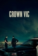 Crown Vic (2019) [WEBRip] [720p] [YTS] [YIFY]