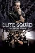 ELITE SQUAD: THE ENEMY WITHIN (2010) 1080p BRRip [PORTUGESE LANG/ENGLISH SUBS][MKV DTS HD-MA][RoB]PR3DATOR RG