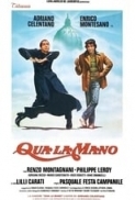 Qua La Mano (1980) (DVDRip.x264.ITA.Sub) (Ebleep).mkv