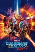 Guardians Of The Galaxy Vol. 2 (2017)-Chris Pratt-1080p-H264-AC 3 (DolbyDigital-5.1) & nickarad