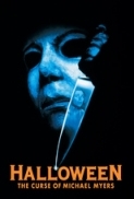 Halloween The Curse of Michael Myers 1995 UNRATED PRODUCERS CUT 720p BluRay x264-SADPANDA