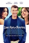 Some.Kind.Of.Beautiful.2014.720p.WEB-DL.x264.AAC-ETRG