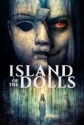 Island of the Dolls 2023 1080p [Timati]