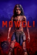 Mowgli Legend of the Jungle 2018 720p HDRip x264 [Telugu + Tamil + Hindi + Eng ] AAC { TaRa }.mkv