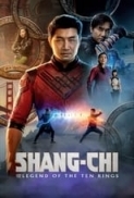 Shang-Chi and the Legend of the Ten Rings (2021) 1080p 10bit BluRay x265 HEVC [Org DSNP Hindi DDP 5.1 ~192Kbps + English DDP 5.1] ESub ~ Immortal