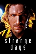 Strange Days (1995) Blu Ray 1080p.H264 Ita Eng AC3 5.1 Sub Ita Eng MIRCrew
