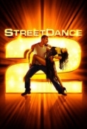 Street Dance 2 (2012) 720p [Dual-Audio Hindi + English] BHM