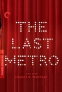 The Last Metro (1980) BFI 1080p BluRay x265 HEVC FLAC-SARTRE