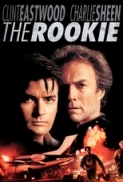 The Rookie (1990)-Clint Eastwood & Charlie Sheen-1080p-H264-AC 3 (DTS 5.1) Remastered & nickarad
